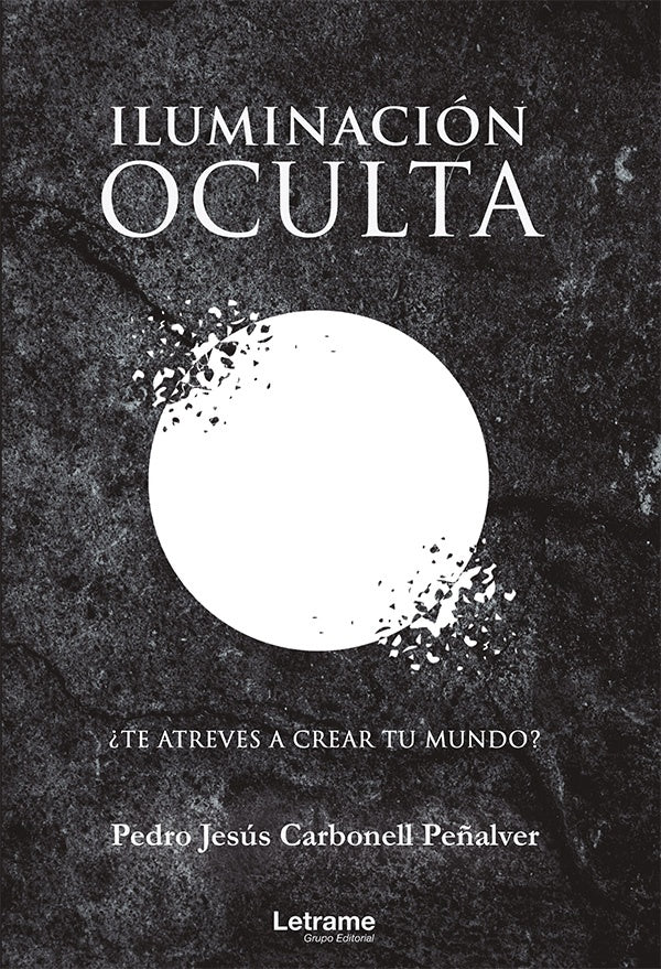 Iluminacion oculta | Pedro Jesus Carbonell Pe?alver