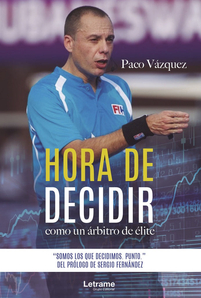 Hora de decidir | Paco Vazquez