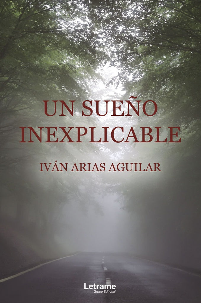 Un sue?o inexplicable | Ivan Arias Aguilar
