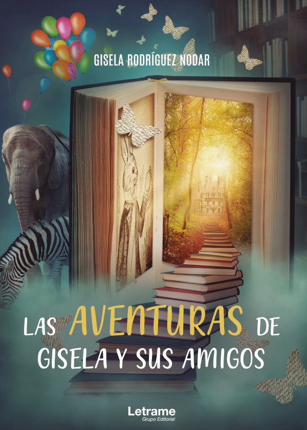 Las aventuras de Gisela y sus amigos | Gisela Rodriguez Nodar