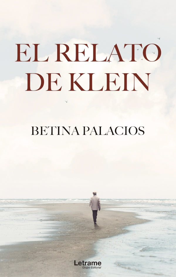 El relato de Klein | Betina Palacios
