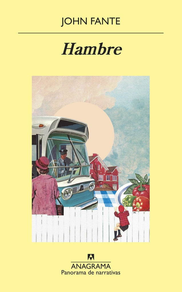 Hambre | JOHN FANTE