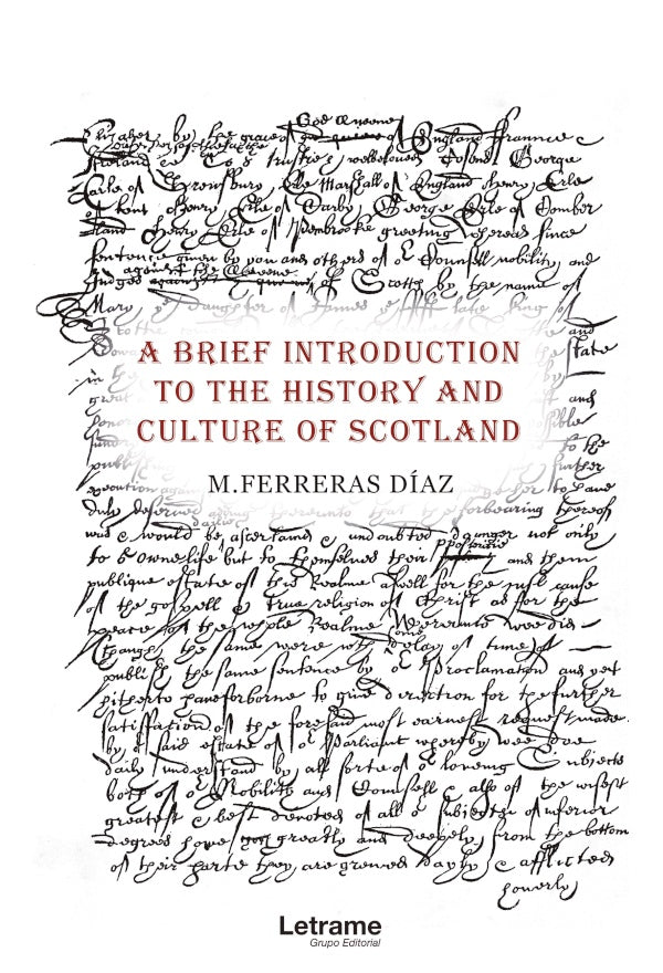 A Brief Introduction to The History and Culture of Scotland | M. Ferreras Diaz