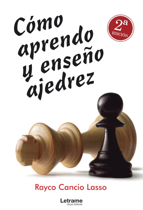 Como aprendo y ense?o ajedrez | Rayco Cancio Lasso