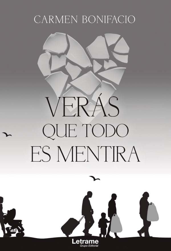 Veras que todo es mentira | Carmen Bonifacio
