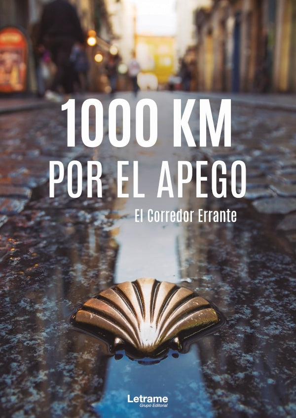 1000 km por el apego | El Corredor Errante