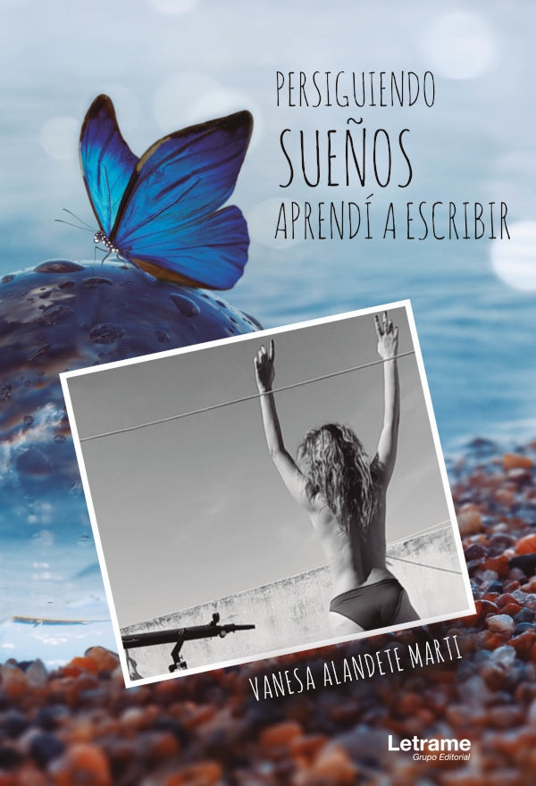 Persiguiendo sue?os aprendi a escribir | Vanesa Alandete Marti