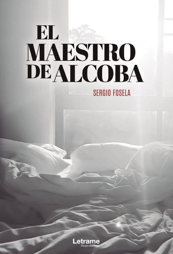 El maestro de alcoba | Sergio Fosela