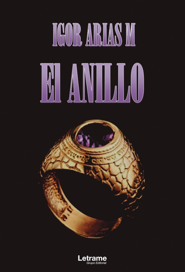 El anillo | Igor Arias M.