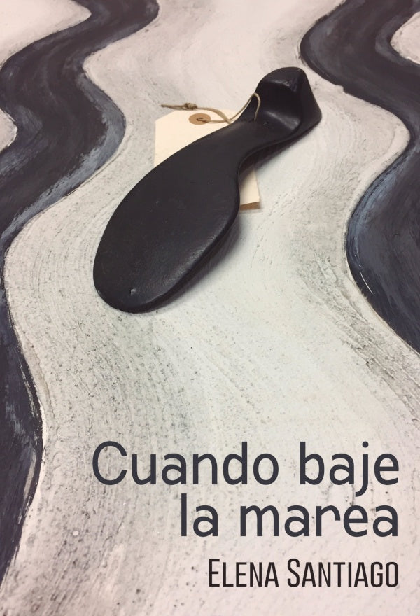 Cuando baje la marea | Elena Santiago