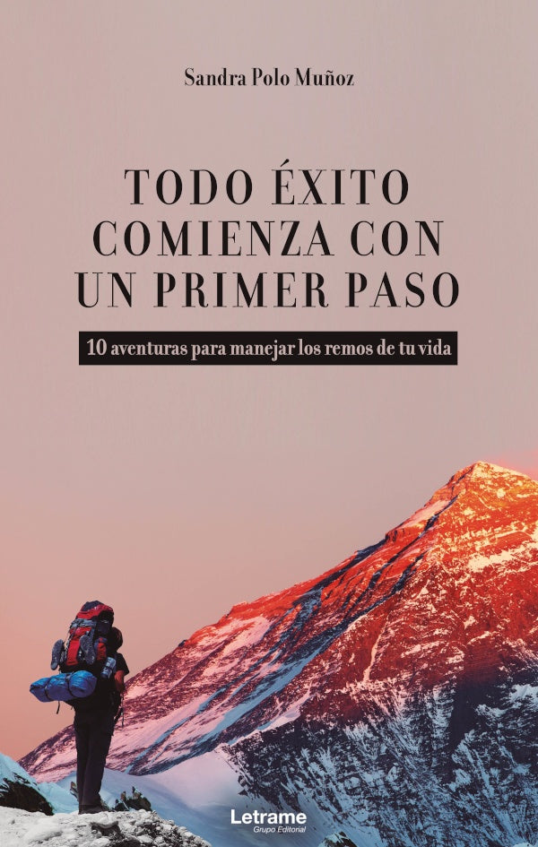 Todo exito comienza con un primer paso | Sandra Polo Mu?oz