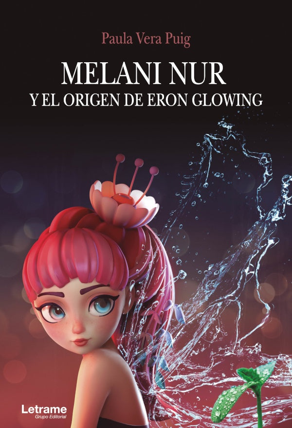 Melani Nur y el origen de Eron Glowing | Paula Vera Puig