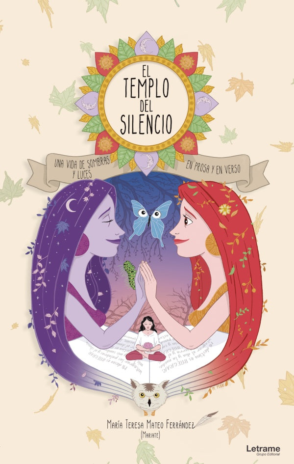 El templo del silencio. Una vida de sombras y luces en prosa y en verso | Maria Teresa Mateo Ferrandez