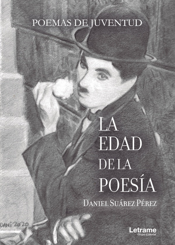 La edad de la poesia. Poemas de juventud | Daniel Suarez Perez