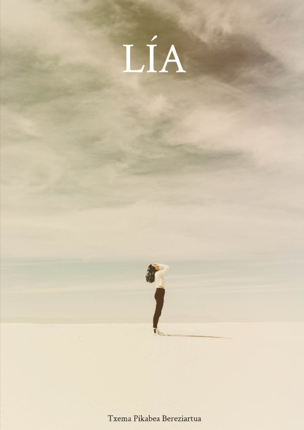 Lia | Txema Pikabea Bereziartua