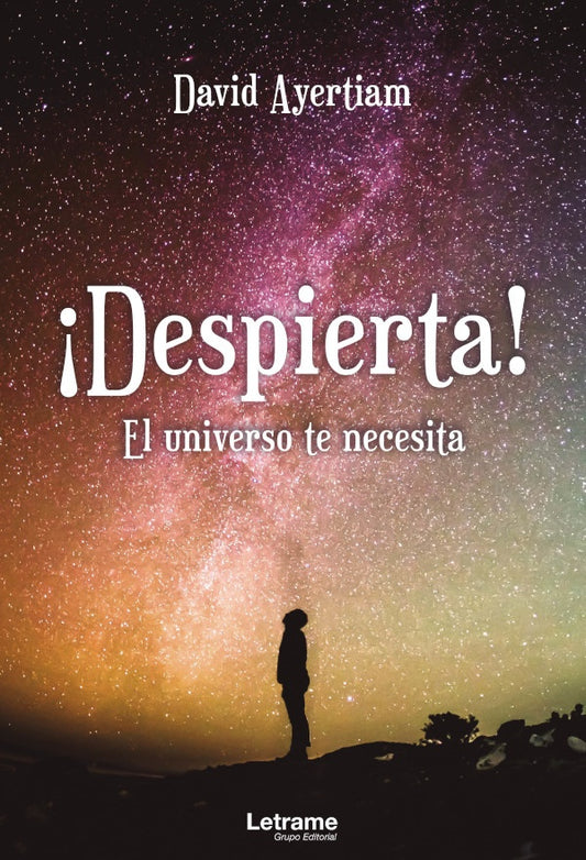 ?Despierta! El universo te necesita | David Ayertiam