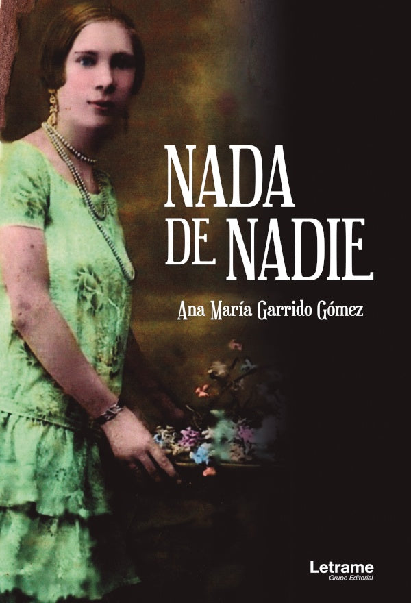 Nada de nadie | Ana Maria Garrido Gomez