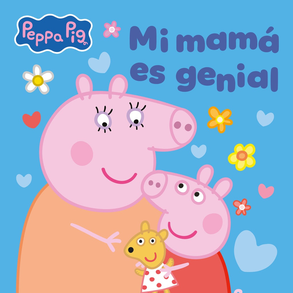 Peppa Pig. Un cuento - Mi mamá es genial | Hasbro