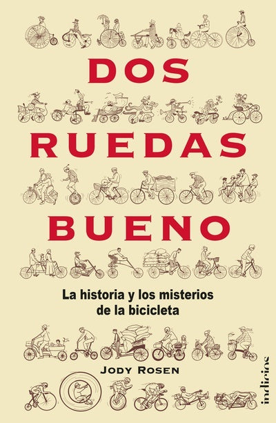 Dos ruedas bueno | JODY ROSEN