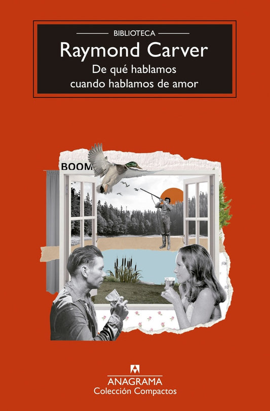 De qué hablamos cuando hablamos de amor | RAYMOND CARVER