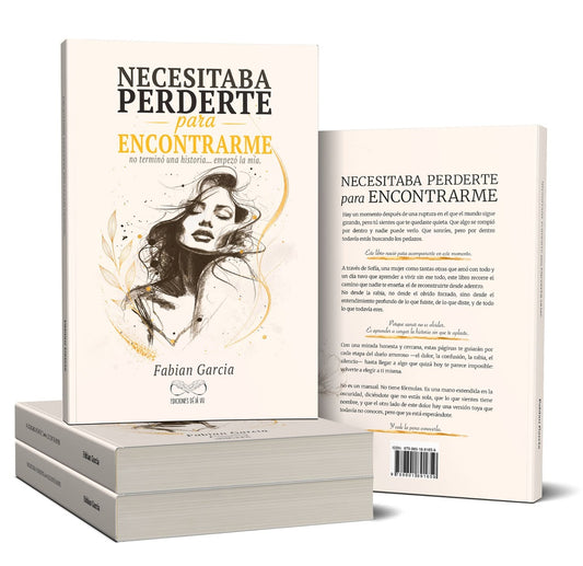 NECESITABA PERDERTE PARA ENCONTRARME | FABIANA GARC?A