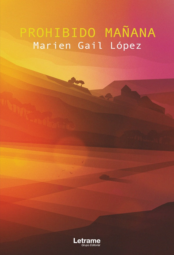 Prohibido ma?ana | Marien Gail Lopez