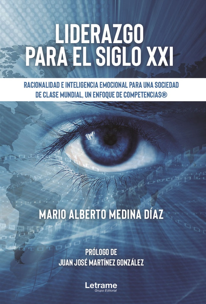 Liderazgo para el siglo XXI | Mario Alberto Medina Diaz