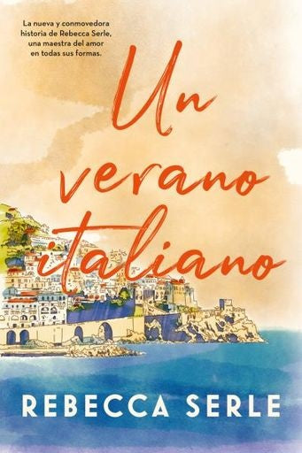 Un verano italiano | REBECCA SERLE