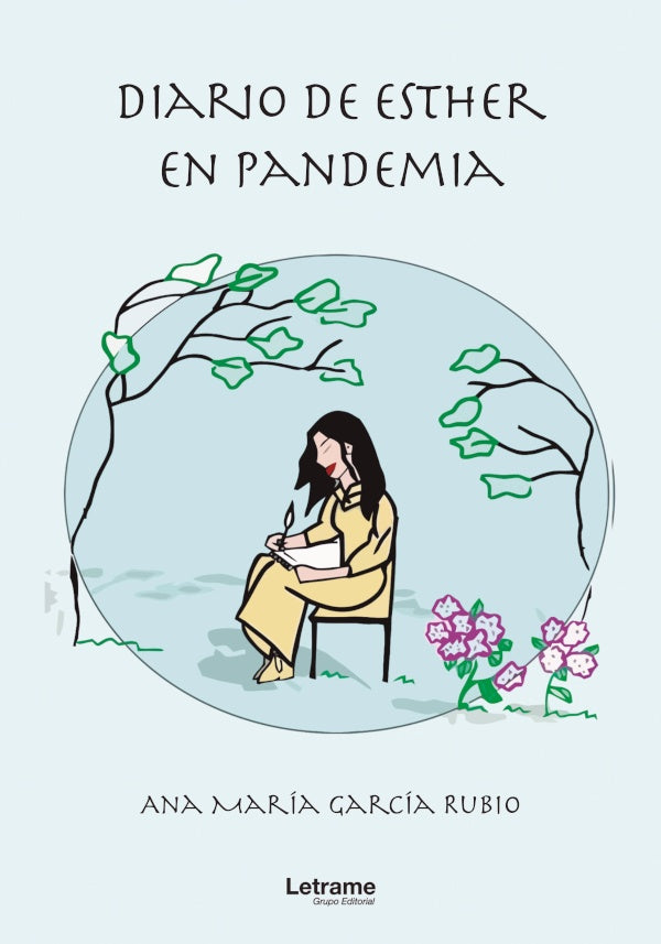 Diario de Esther en pandemia | Ana Maria Garcia Rubio