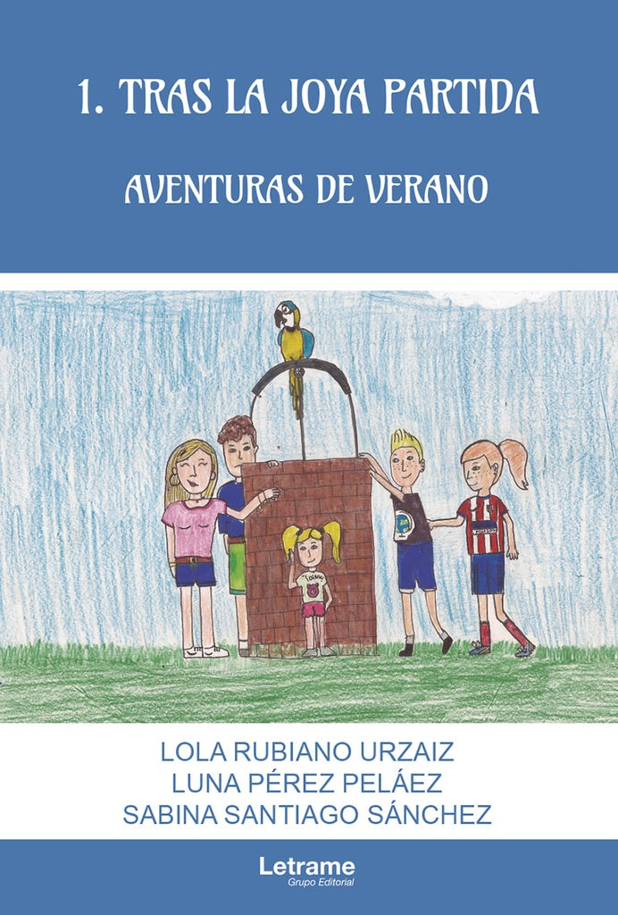 1. Tras la joya partida. Aventuras de verano | Sabina Santiago Sanchez