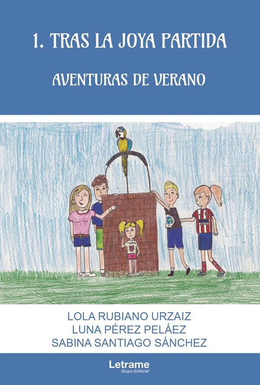 1. Tras la joya partida. Aventuras de verano | Sabina Santiago Sanchez