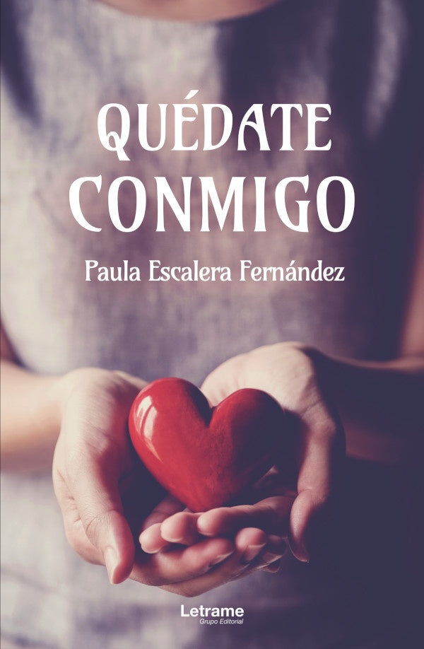 Quedate conmigo | Paula Escalera Fernandez