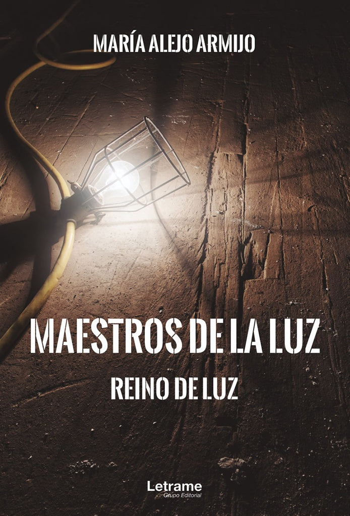 Maestros de la luz. Reino de luz | Maria Alejo Armijo