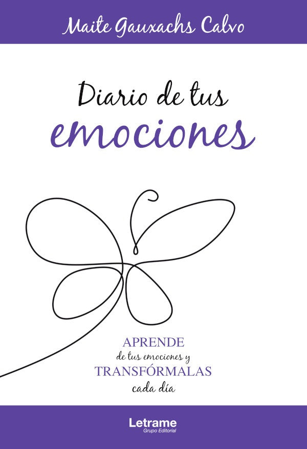 Diario de tus emociones | Maite Gauxachs Calvo