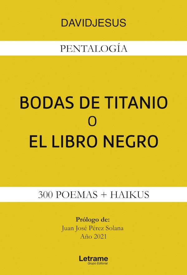 Bodas de titanio o el libro negro | DAVIDJESUS