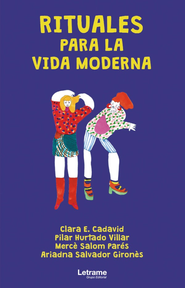 Rituales para la vida moderna | Clara E. Cadavid