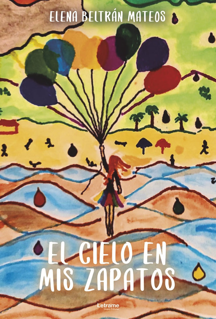 El cielo en mis zapatos | Elena Beltran Mateos