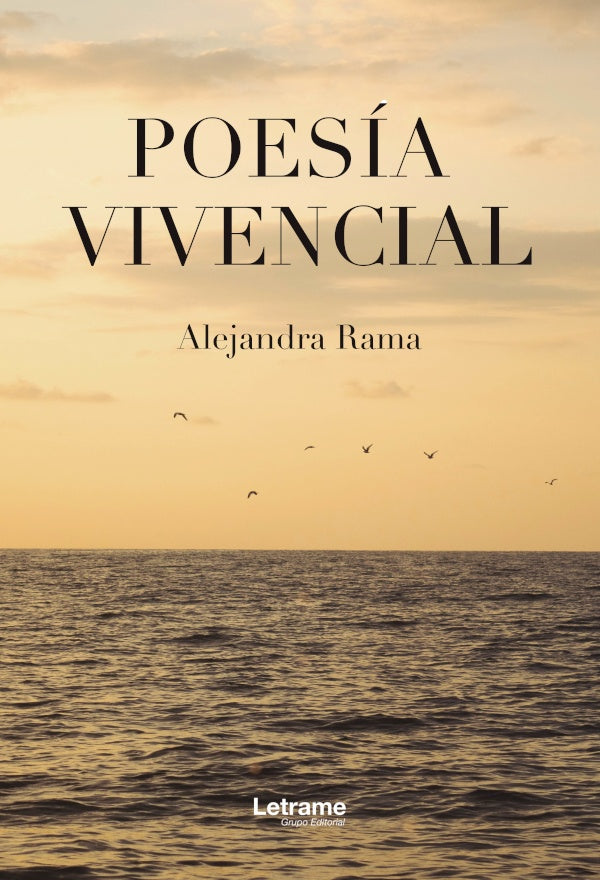 Poesia Vivencial | Alejandra Rama