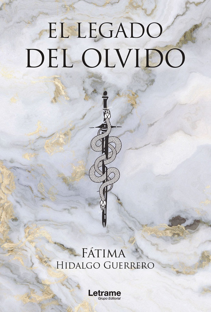 El legado del olvido | Fatima Hidalgo Guerrero