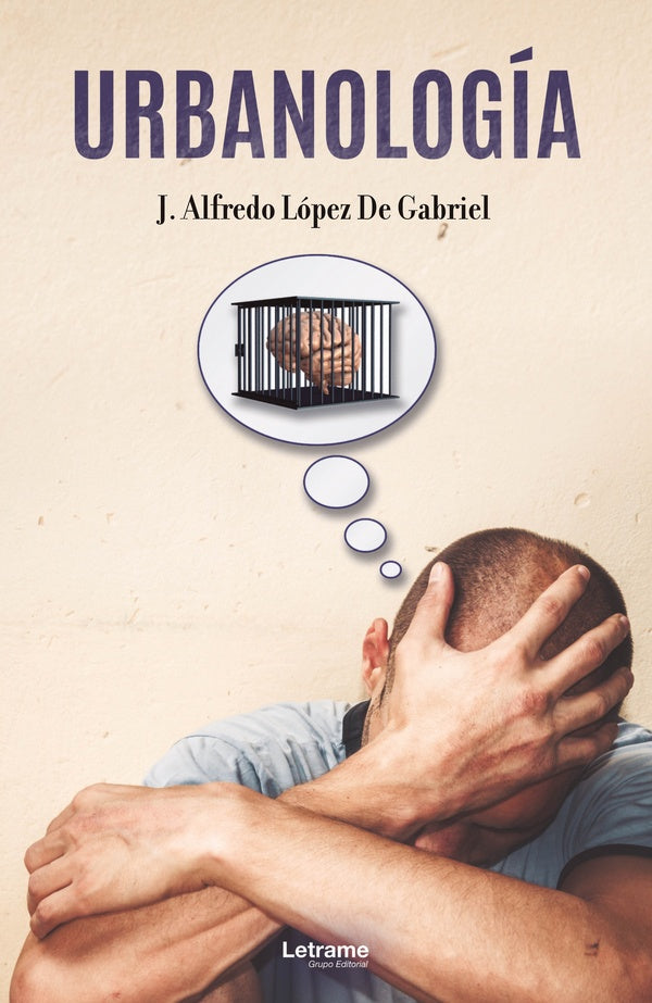 Urbanologia | J. Alfredo Lopez De Gabriel