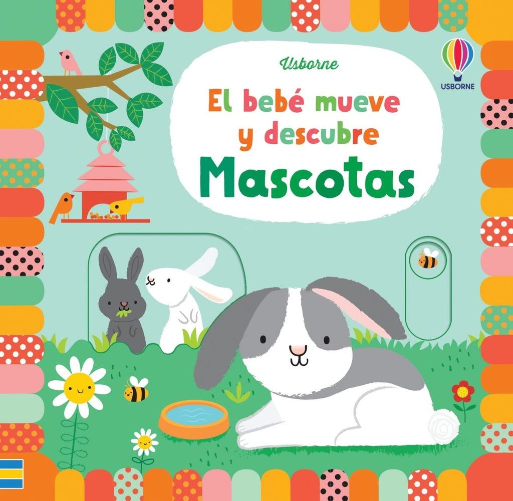 Mascotas. El bebé mueve y descubre | USBORNE