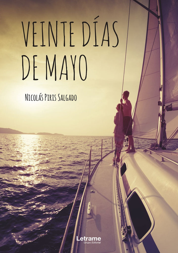 Veinte dias de mayo | Nicolas Piris Salgado
