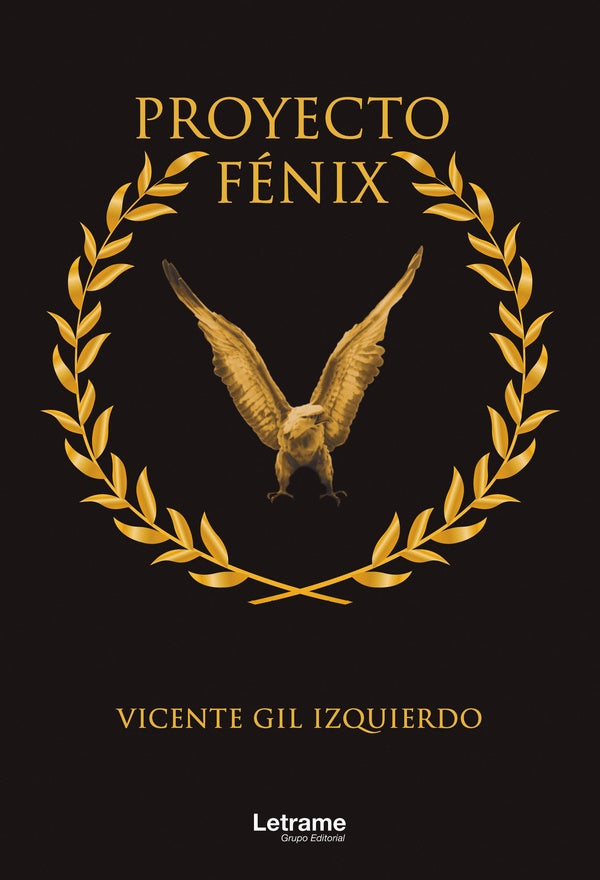 Proyecto Fenix | Vicente Gil Izquierdo