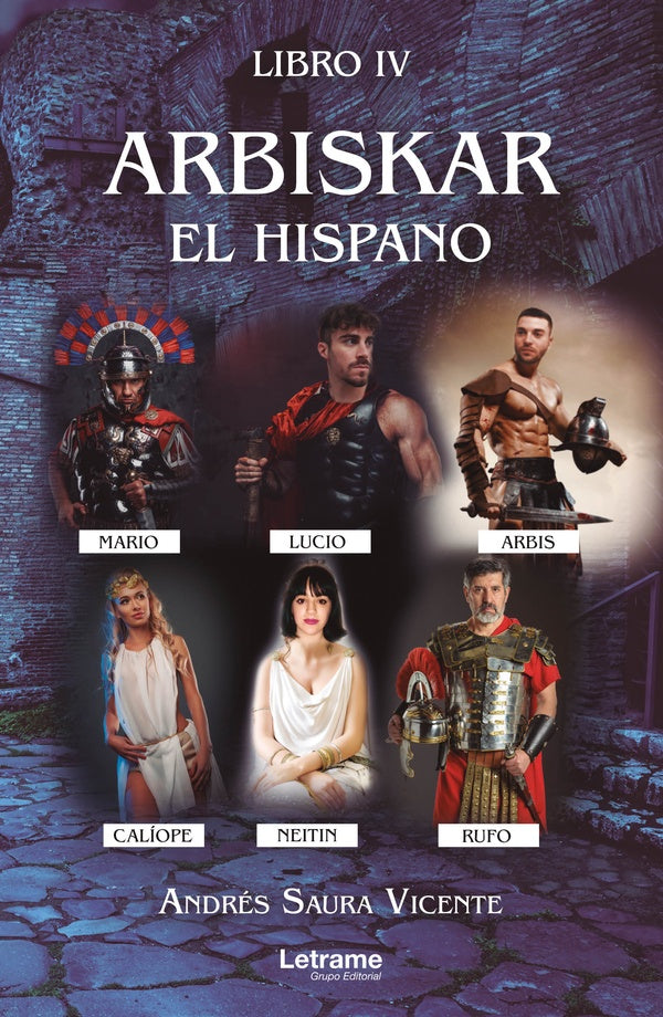 Libro III: Arbiskar, el investigador. Un asesino en serie anda suelto en Carthago Nova. Libro IV: Ar | Andres Saura Vicente