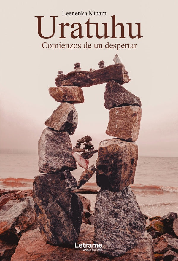 Uratuhu. Comienzos de un despertar | Leenenka Kinam