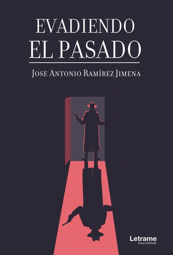 Evadiendo el pasado | Jose Antonio Ramirez Jimena