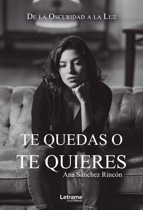 Te quedas o te quieres | Ana Sanchez Rincon