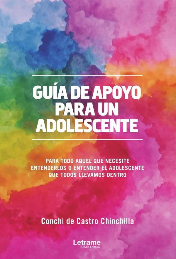 Guia de apoyo para un adolescente | Conchi de Castro Chinchilla