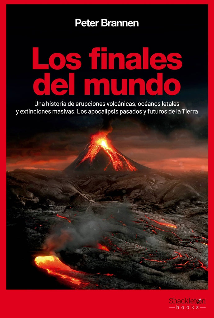 Los finales del mundo | PETER BRANNEN