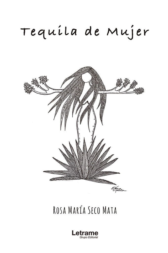Tequila de mujer | Rosa Maria Seco Mata